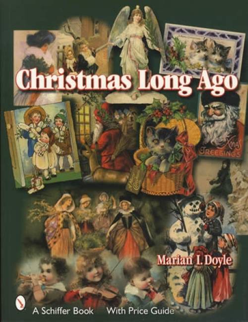 Christmas Long Ago by Marian Doyle