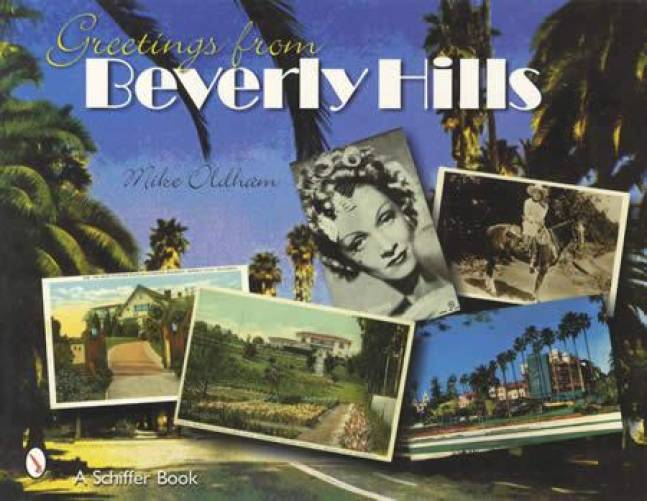 Greetings from Beverly Hills (Postcards) by Mike Oldham