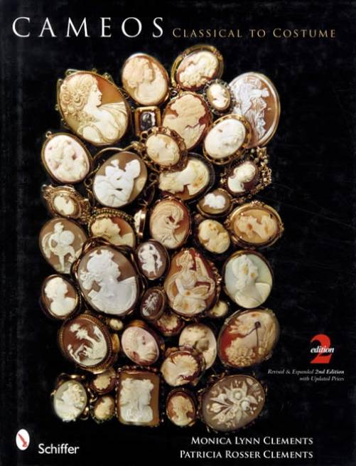 Cameos: Classical to Costume, 2nd Ed by Monica & Patricia Clements