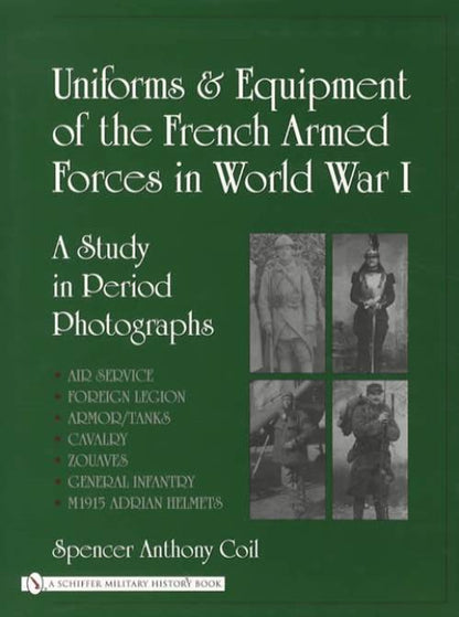 French Armed Forces in WW1 by Spencer Anthony Coil