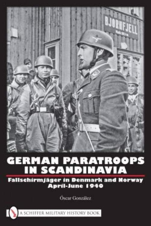 German Paratroops in Scandinavia (WWII Weserbung Denmark - Norway Assault)  by Oscar Gonzalez