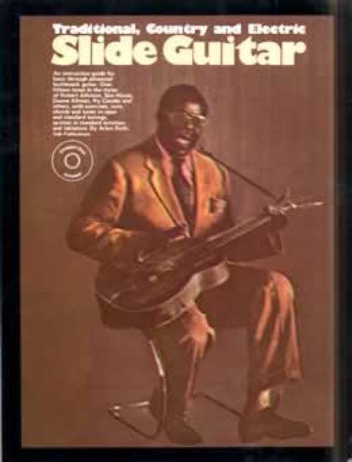 Traditional, Country, Electric Slide Guitar Instruction Guide w/ CD by Arlen Roth
