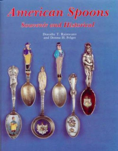 American Spoons: Souvenir & Historical