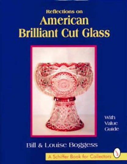 American Brilliant Cut Glass by B & L Boggess