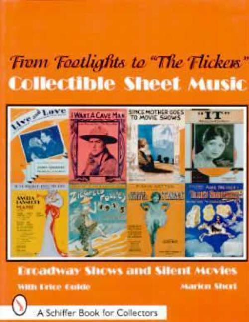 From Footlights to The Flickers Collectible Sheet Music by Marion Short