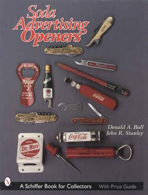 Soda Advertising Openers by Donald Bull, John Stanley