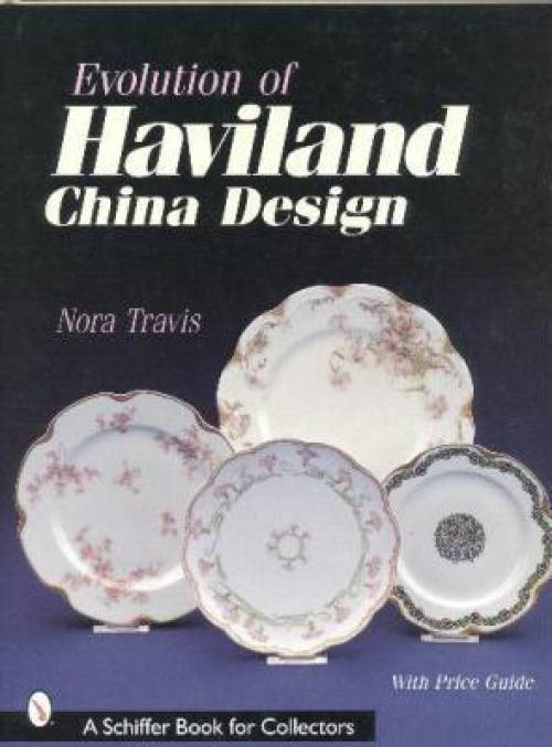 Evolution of Haviland China Design by Nora Travis