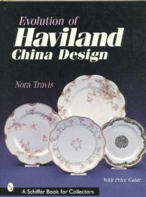 Evolution of Haviland China Design by Nora Travis