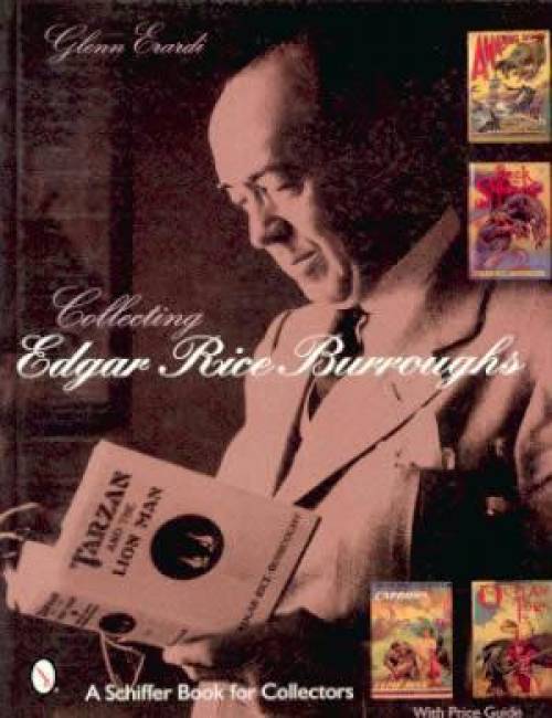 Collecting Edgar Rice Burroughs by Glenn Erardi
