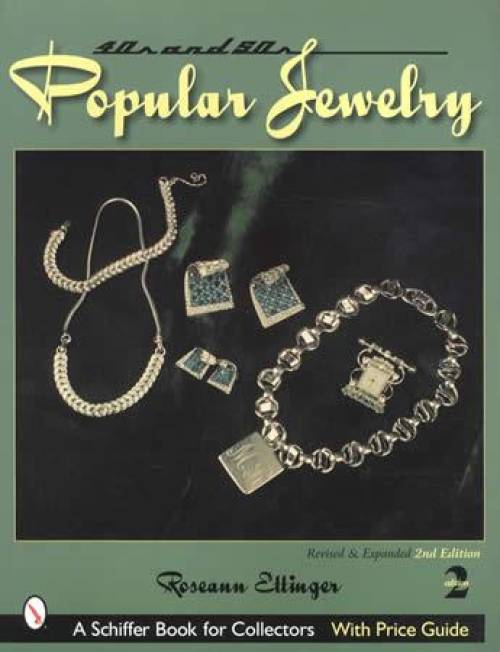 1940s & 50s Popular Jewelry by Roseann Ettinger