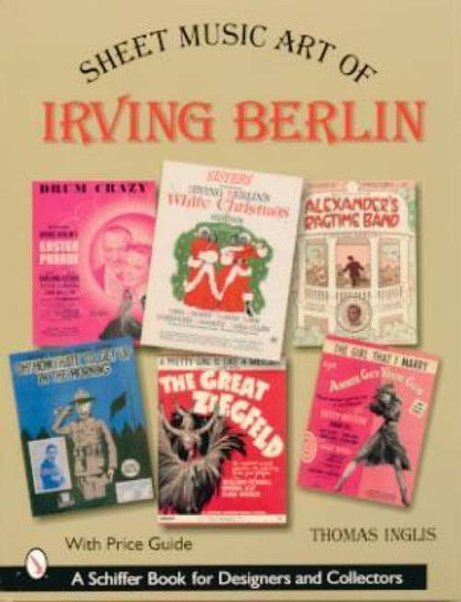 Sheet Music of Irving Berlin by Thomas Inglis