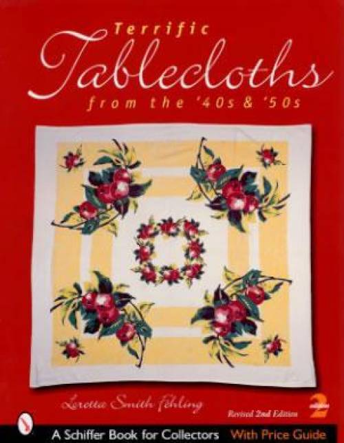 Terrific Tablecloths by Loretta Smith Fehling