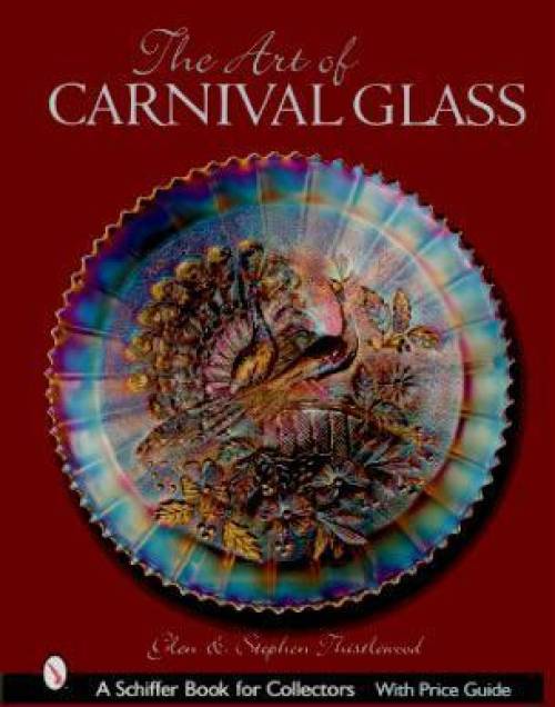 The Art of Carnival Glass by Thistlewood