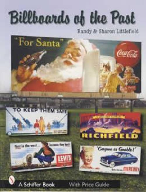 Billboards of the Past by Randy & Sharon Littlefield
