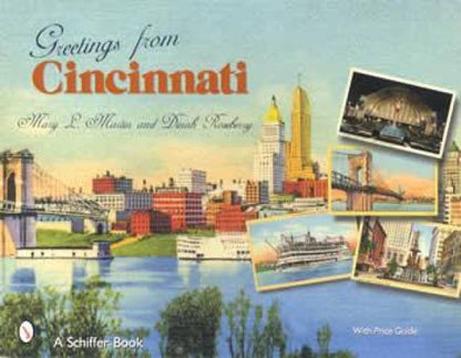 Greetings From Cincinnati (Postcards) by Mary Martin, Dinah Roseberry