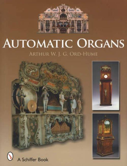 Automatic Organs by Arthur Ord-Hume