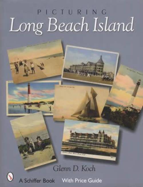 Picturing Long Beach Island (Postcards) by Glenn Koch