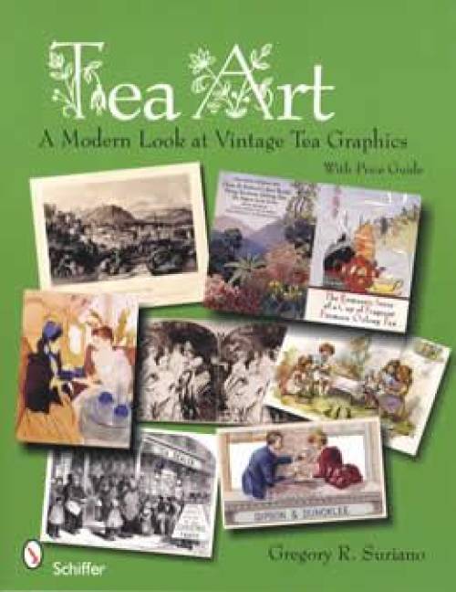 Tea Art: Vintage Tea Graphics by Gregory Suriano