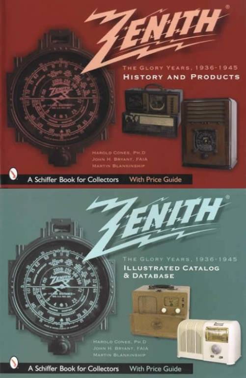 2 BOOK SET: Zenith: The Glory Years, 1936-1945. Book 1- History & Products, Book 2 - Catalog & Database