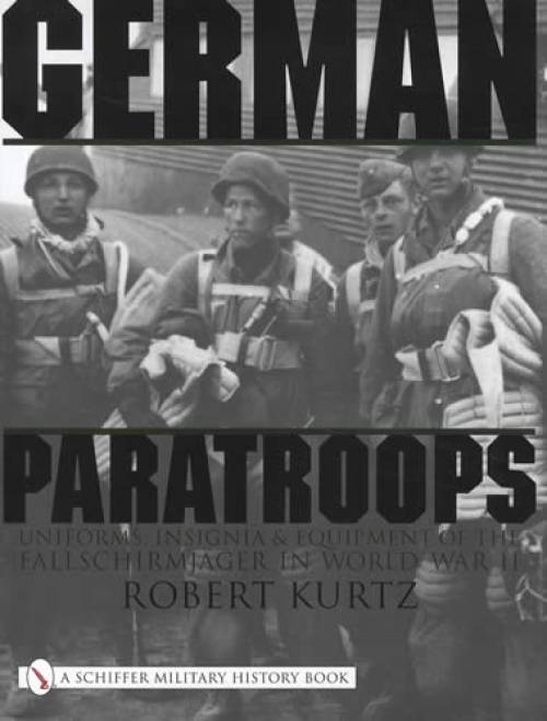 German Paratroops by Robert Kurtz