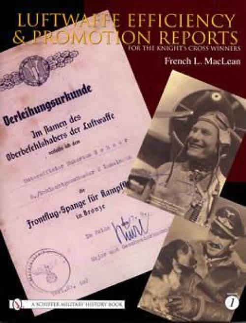 Luftwaffe Efficiency Vol. 1 by French MacLean