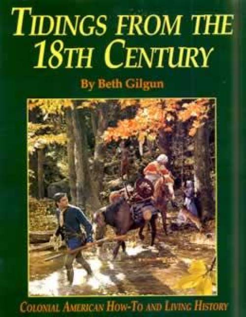 Tidings From the 18th Century by Beth Gilgun