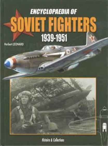 Soviet Fighters 1939-1951 by Herbert Leonard