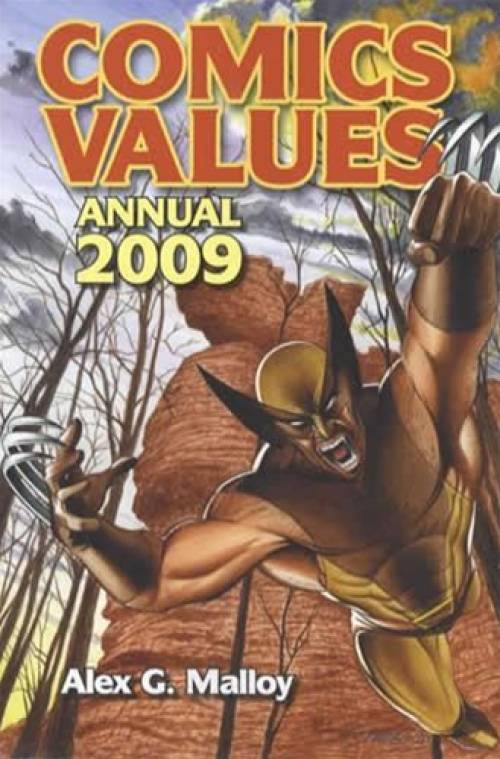 Comics Values Annual 2009 Price Guide by Alex Malloy