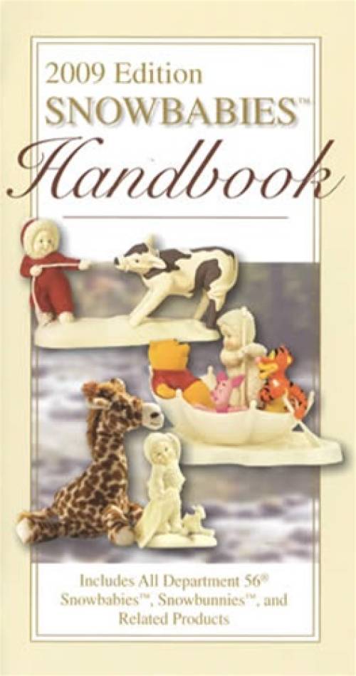 Department 56 Snowbabies Handbook, 2009 Edition (Field Price Guide)
