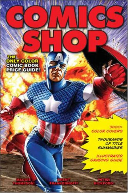 Comics Shop Color Price Guide by Thompson, Frankenhoff, Bickford