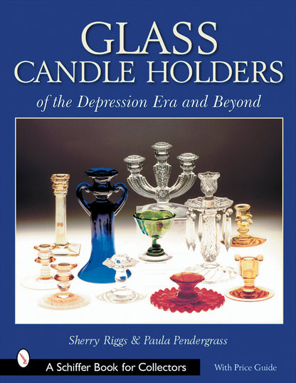 Glass Candle Holders of the Depression Era
