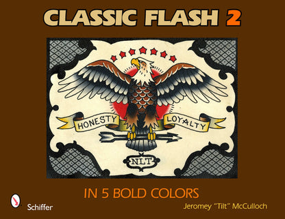 Classic Flash in Five Bold Colors (Tattoos) Volumes 1 & 2