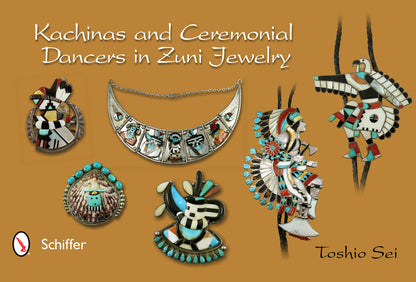 Kachinas and Ceremonial Dancers in Zuni Jewelry by Toshio Sei