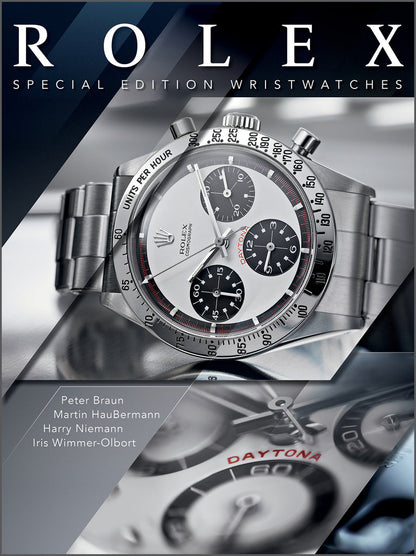 Rolex: Special-Edition Wristwatches by Peter Braun