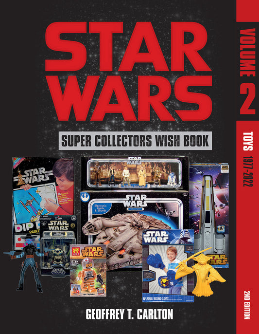 Star Wars Super Collector's Wish Book, Vol 2: Toys, 1977-2022
