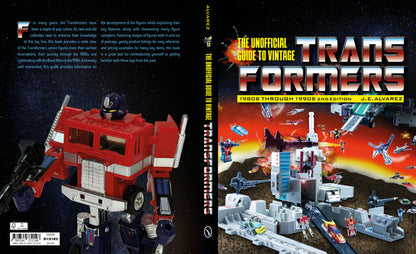 Unofficial Guide to Vintage Transformers: 1980s Through 1990s, 2nd Edition