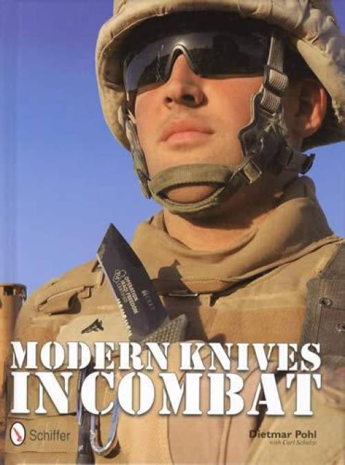 Modern Knives in Combat by Dietmar Pohl Carl Schulze