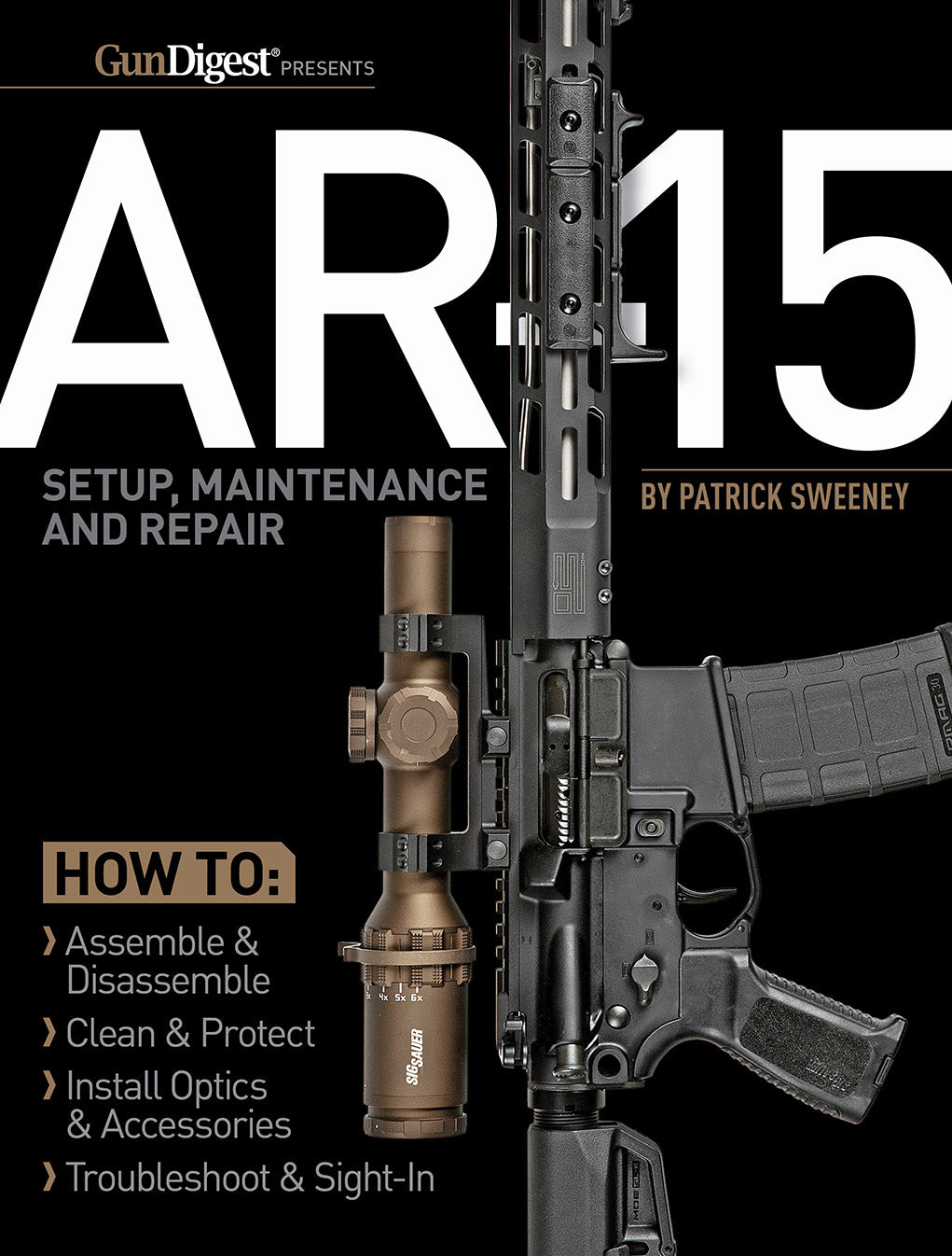 Ar Setup Tutorial AR-15 Setup, Maintenance and Repair – Collector Bookstore