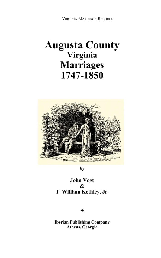 Augusta County, Virginia Marriages, 1748-1850