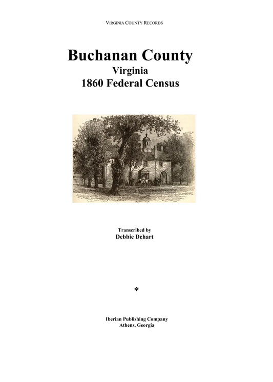 The Federal Census of 1860 for Buchanan County, Virginia
