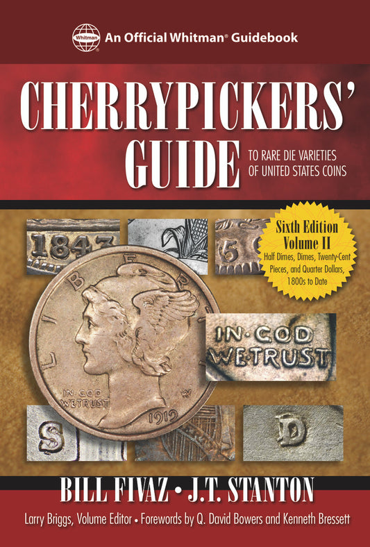 Cherrypickers' Guide to Rare Die Varieties of US Coins, Volume 2, 6th Edition