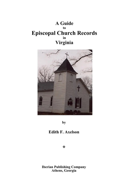 A Guide to Episcopal Church Records in Virginia