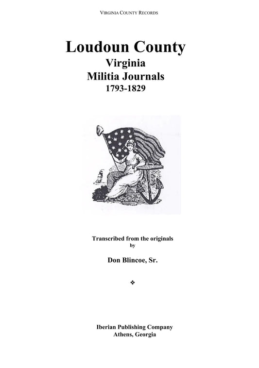 Loudoun County, Virginia Militia Registers, 1793-1829