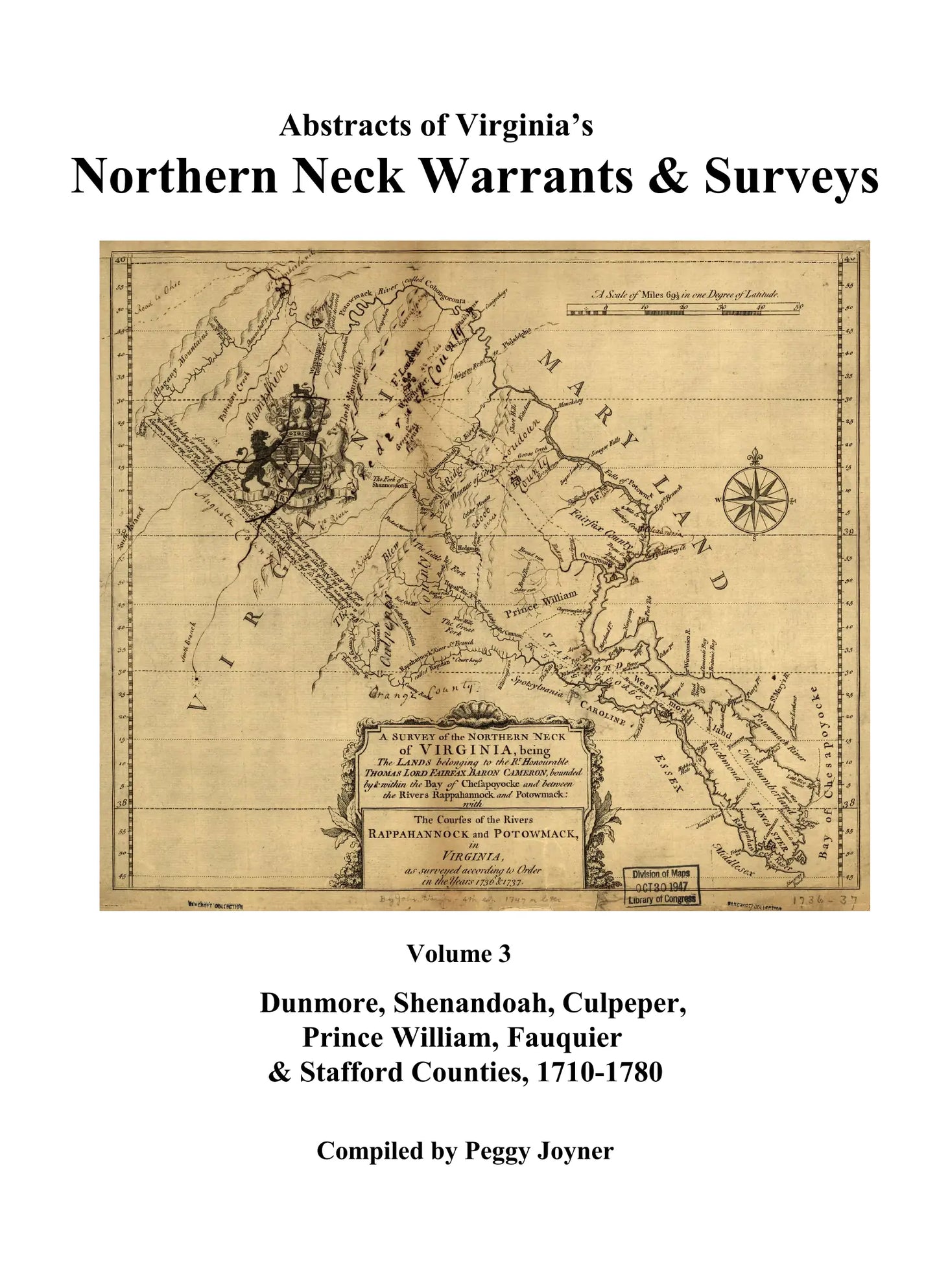 Virginia Northern Neck Land Warrants & Surveys, Dunmore, Shenandoah, Culpeper, Prince William, Fauquier & Stafford Counties, 1710-1780