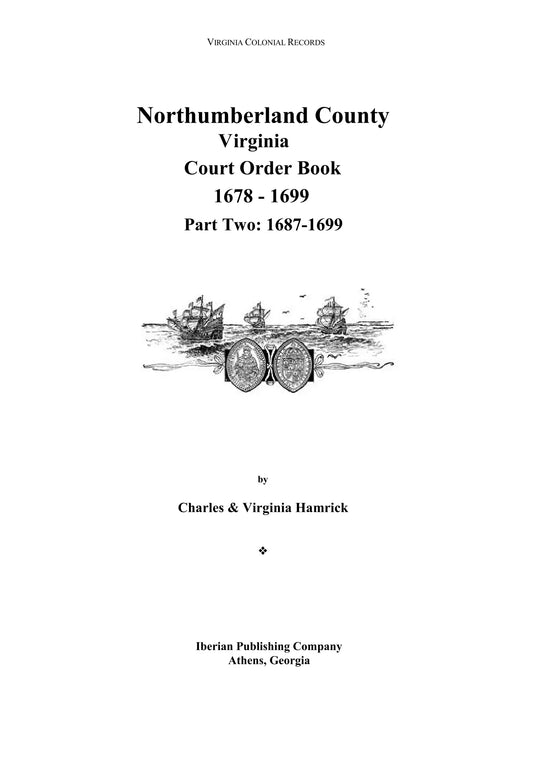 Northumberland County, Virginia Court Orders 1687-1698