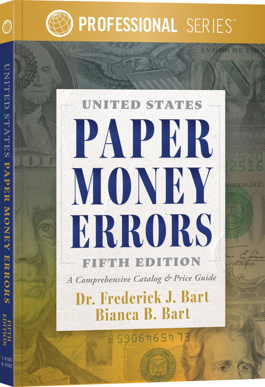 United States Paper Money Errors, 5th Edition