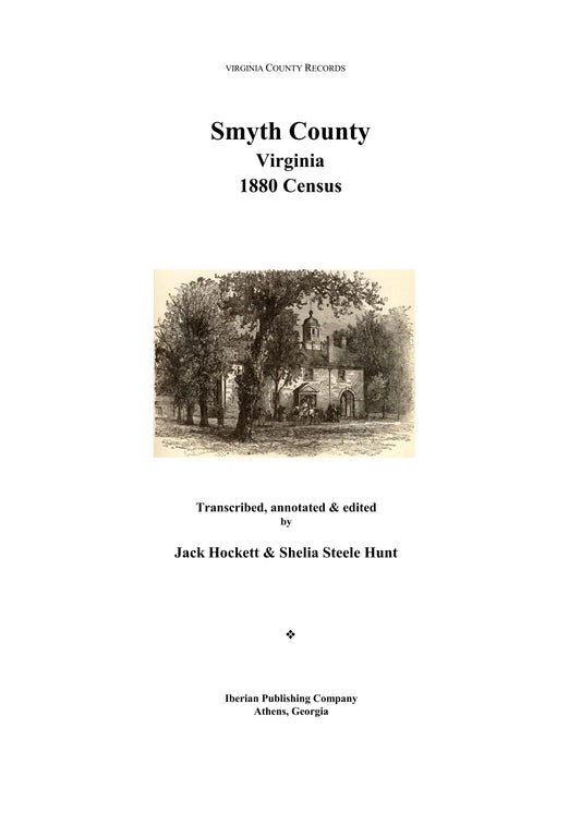 The Federal Census of 1880 for Smyth County, Virginia