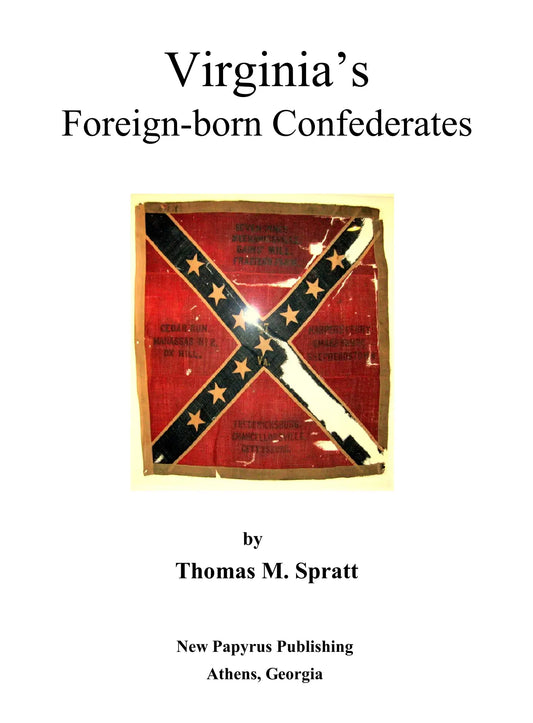 Virginia's Foreign Born Confederates