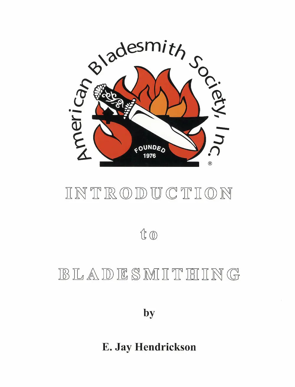 Introduction to Bladesmithing by Jay Hendrickson