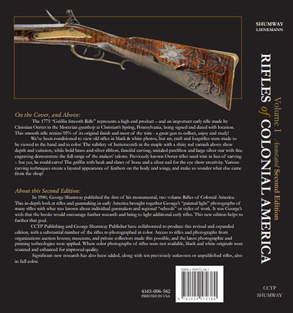 Rifles of Colonial America, Vol 1, 2nd Edition (Longrifle Series) by George Shumway